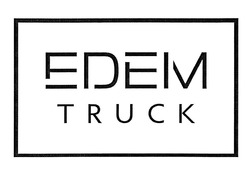 Свідоцтво торговельну марку № 308030 (заявка m201931301): edem truck
