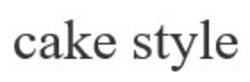 Свідоцтво торговельну марку № 316705 (заявка m202015721): cake style