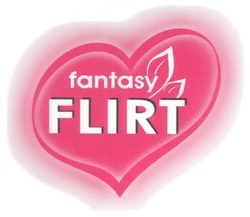 Свідоцтво торговельну марку № 86623 (заявка m200614497): fantasy; flirt