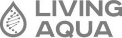 Заявка на торговельну марку № m202603450: living aqua