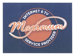 Заявка на торговельну марку № m202310705: service provider; internet&tv; maximum