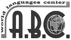 Свідоцтво торговельну марку № 84586 (заявка m200715483): world languages center; abc; a.b.c.; авс; а.в.с.