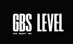 Свідоцтво торговельну марку № 325191 (заявка m202025916): gbs level; gym beauty spa