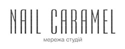 Свідоцтво торговельну марку № 255899 (заявка m201710193): мережа студій; nail caramel
