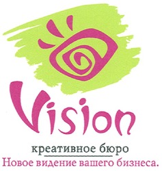Свідоцтво торговельну марку № 104975 (заявка m200721319): vision; креативное бюро; новое видение вашего бизнеса.