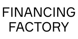 Заявка на торговельну марку № m202214624: financing factory