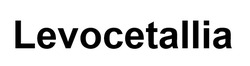 Заявка на торговельну марку № m202608644: levocetallia