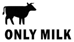 Свідоцтво торговельну марку № 258064 (заявка m201816089): only milk