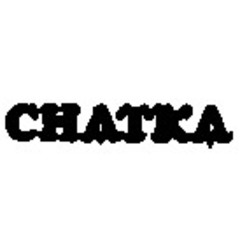 Свідоцтво торговельну марку № 5645 (заявка 100136/SU): chatka; снатка