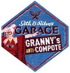 Свідоцтво торговельну марку № 274004 (заявка m201805945): seth&riley's garage; seth riley's garage; rileys; granny's anti-compote; granny's anti compote; grannys