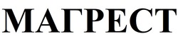 Заявка на торговельну марку № m202503581: магрест