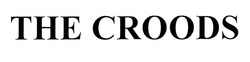 Свідоцтво торговельну марку № 317834 (заявка m202009089): the croods