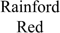 Заявка на торговельну марку № m201000747: rainford red