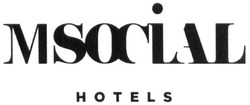Свідоцтво торговельну марку № 299480 (заявка m201916609): msocial hotels