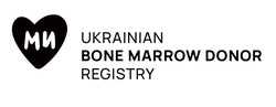 Заявка на торговельну марку № m202208282: ми; ukrainian bone marrow donor registry