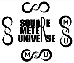 Заявка на торговельну марку № m202207498: 8; square meter universe; m2u