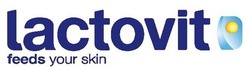 Свідоцтво торговельну марку № 334814 (заявка m202112638): lactovit feeds your skin
