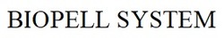 Заявка на торговельну марку № m202523713: biopell system