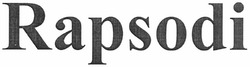 Свідоцтво торговельну марку № 170319 (заявка m201203917): rapsodi