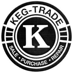 Заявка на торговельну марку № m201826790: keg-trade; keg trade; sale purchase repair; к