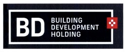 Свідоцтво торговельну марку № 227699 (заявка m201612278): bd; building development holding; +