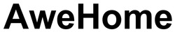 Заявка на торговельну марку № m202523417: awe home; awehome