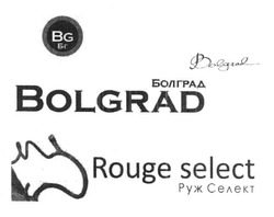 Свідоцтво торговельну марку № 184565 (заявка m201222219): bg; bolgrad; rouge select; бг; болград; руж селект