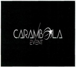 Заявка на торговельну марку № m202204864: carambola event