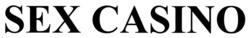 Заявка на торговельну марку № m202515524: sex casino