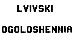 Свідоцтво торговельну марку № 14128 (заявка 95010025): lvivski ogoloshennia
