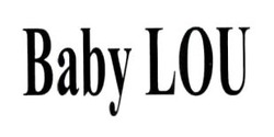 Свідоцтво торговельну марку № 339073 (заявка m202125039): baby lou