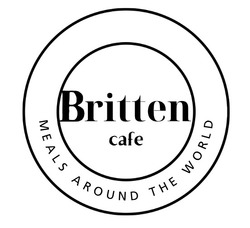 Заявка на торговельну марку № m202605624: meals around the world; britten cafe