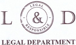 Свідоцтво торговельну марку № 193612 (заявка m201316144): l&d; ld; lod; legal responsible; legal department