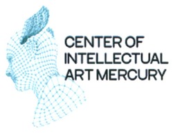 Заявка на торговельну марку № m202325026: center of intellectual art mercury