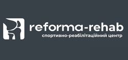 Заявка на торговельну марку № m202524442: спортивно-реабілітаційний центр; reforma rehab; reforma-rehab