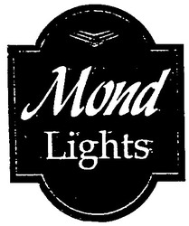 Свідоцтво торговельну марку № 40769 (заявка 2002054235): mond; lights