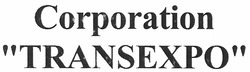Заявка на торговельну марку № m201103347: corporation transexpo