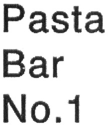 Заявка на торговельну марку № m201923998: pasta bar no.1