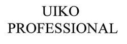 Заявка на торговельну марку № m201926531: uiko professional; viko