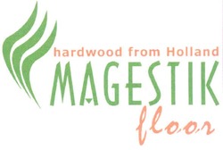Заявка на торговельну марку № m200917706: hardwood from holland magestik floor