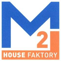Свідоцтво торговельну марку № 252782 (заявка m201808218): m2; house faktory; м2