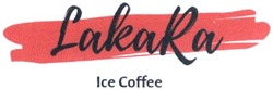 Заявка на торговельну марку № m201929481: ice coffee; lakara
