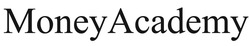 Заявка на торговельну марку № m202212411: money academy