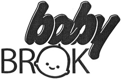 Свідоцтво торговельну марку № 203566 (заявка m201409123): baby brok