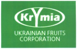 Свідоцтво торговельну марку № 72387 (заявка m200507665): krymia; ukrainian fruits corporation