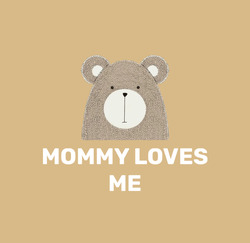 Заявка на торговельну марку № m202209089: mommy loves me