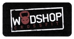 Заявка на торговельну марку № m201918220: wodshop crossfit
