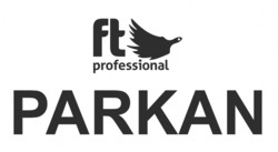 Заявка на торговельну марку № m202324853: ft professional; parkan