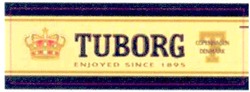 Свідоцтво торговельну марку № 112364 (заявка m200717929): tuborg; т; enjoyed since 1895