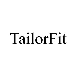 Свідоцтво торговельну марку № 343675 (заявка m202204634): tailor fit; tailorfit